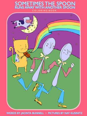 cover image of Sometimes the Spoon Runs Away with Another Spoon Coloring Book